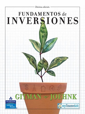 Fundamentos de inversiones - Gitman_Joehnk - Decima Edicion